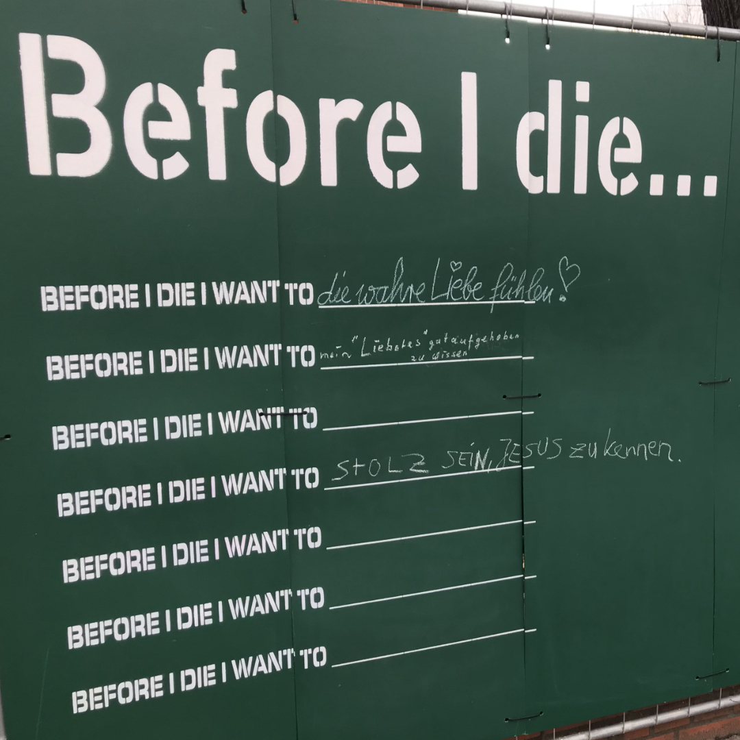 Before I die …