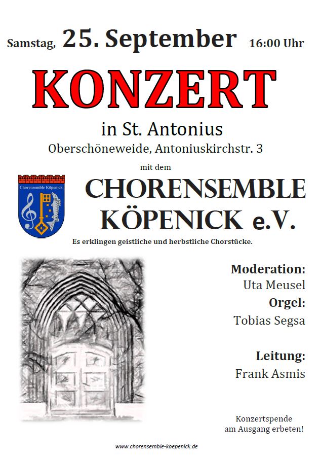 25.9. 16 Uhr – St. Antonius – Konzert des Chorensemble Köpenick