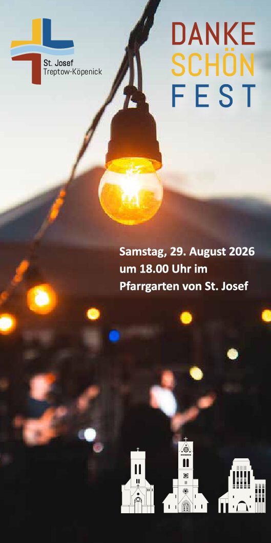 „DankeSchönFest“ für alle ehrenamtlich Tätigen unserer Pfarrei am Sa, 29.08.26 in St.Josef
