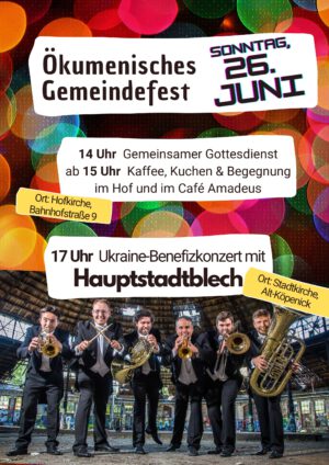 Ökumenisches Gemeindefest am Sonntag, 26.Juni in Köpenick