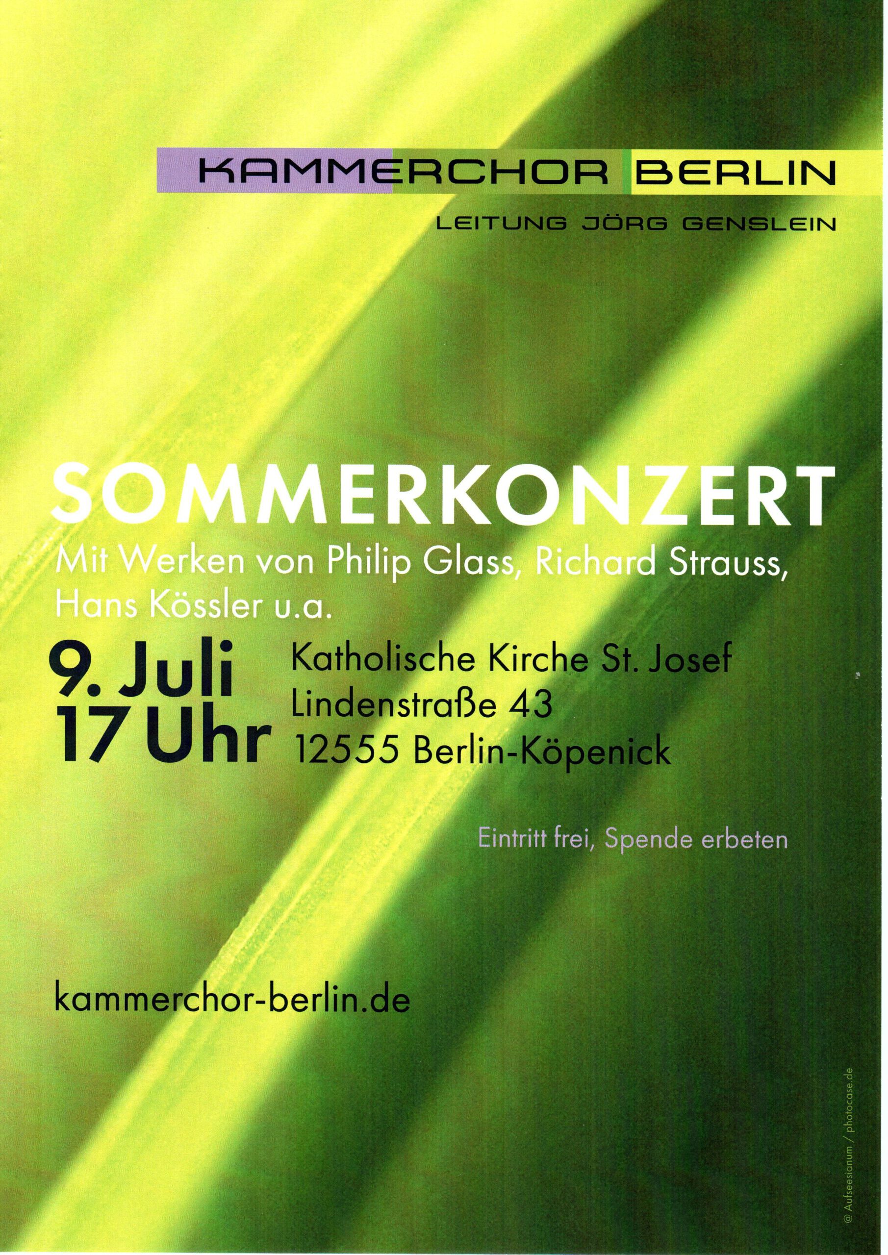 Sommerkonzert KAMMERCHOR BERLIN 9.7. 17 Uhr in St. Josef