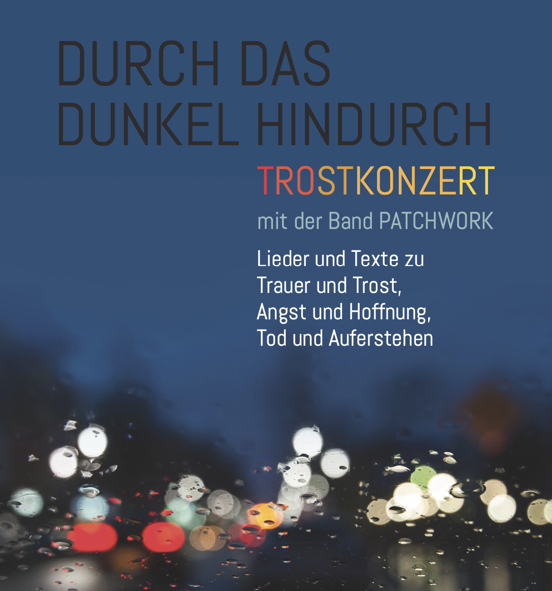 Trostkonzert der Band Patchwork 16.11.25 in St.Josef