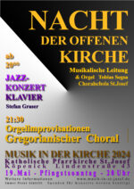 Pfingstsonntag, 19. Mai – Nacht der offenen Kirchen – Nacht der Musik in St. Josef